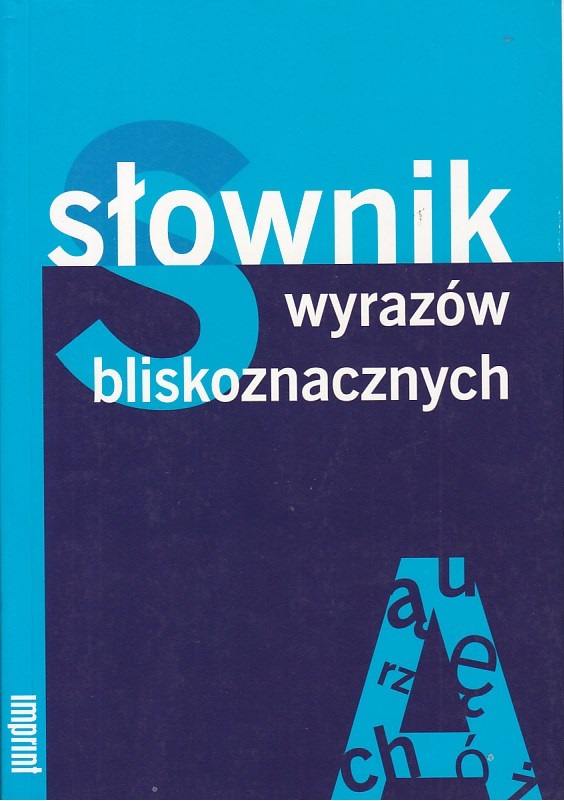 SŁOWNIK WYRAZÓW BLISKOZNACZNYCH IMPRINT