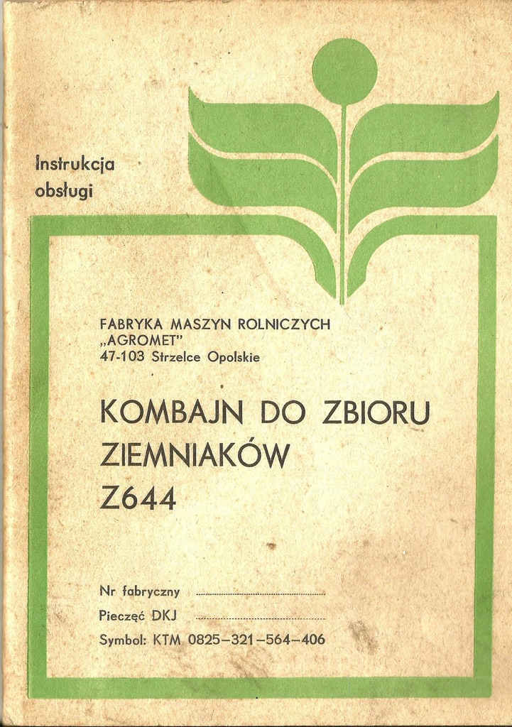 Kombajn do ziemniaków Anna Z644 instrukcja obsługi