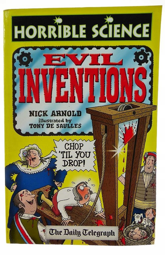 Evil Inventions - Nick Arnold