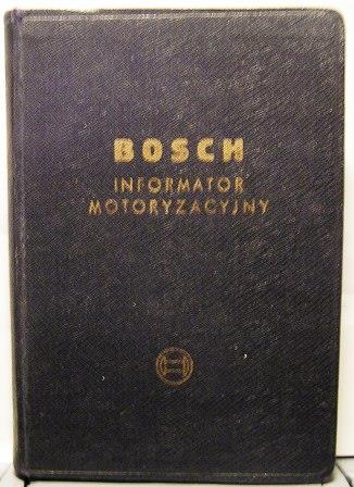 BOSCH. Informator motoryzacyjny [1958]