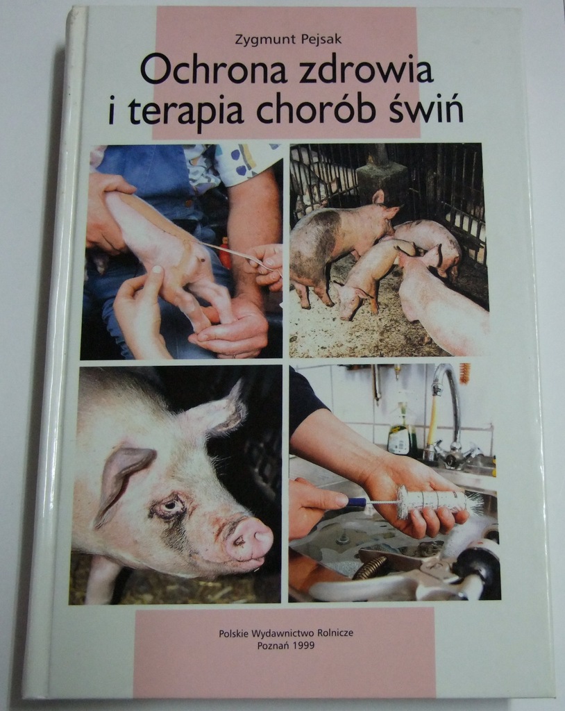 Pejsak - Ochrona zdrowia i terapia chorób świń R2