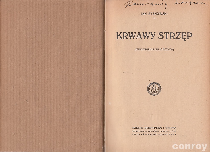 Żyznowski -Krwawy strzęp- 1923 -LEGIA CUDZOZIEMSKA