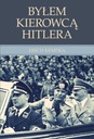 Я был водителем Гитлера. Издание 2