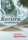  Názov Kariera uciekiniera