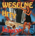 IMPRESS WEDDING HITS 6 - CD Kapela Kielecka WEDDING HITS Але Александра