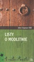 Listy o modlitwie John Chapman OSB Wyd. Tyniec