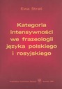 ИНТЕНСИВНАЯ ФРАЗЕОЛОГИЯ ПОЛЬСКОГО И РУССКОГО ЯЗЫКОВ