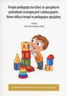 Terapia pedagogiczna dzieci ze specjanymi potrzebami rozwojowymi i edukacyj