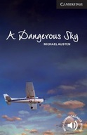A Dangerous Sky Level 6 Advanced Michael Austen