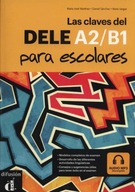 Las claves del DELE A2-B1, para escolares