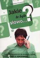 Jakie to było słowo? Ćwiczenia logopedyczne. Część 2