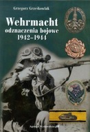 Wehrmacht. Odznaczenia bojowe 1942-1944