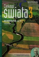 Ciekawi świata. Geografia 3. Część 1. Podręcznik dla szkół ponadgimnazjalny