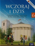 Szkoła podstawowa: Wczoraj i dziś 6 Historia i społeczeństwo