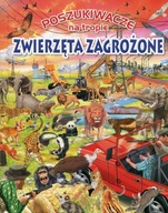 Poszukiwacze na tropie Zwierzęta zagrożone Praca zbiorowa