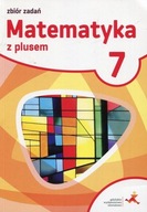 Matematyka SP 7 Z plusem Zbiór zadań w.2017 GWO