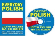 EVERYDAY POLISH Język polski na co dzień MINI LANGUAGE COURSE ENGLISH - POL