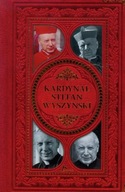 Kardynał Stefan Wyszyński Krzysztof Żywczak