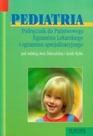 Pediatria Podręcznik do Państwowego Egzaminu Lekarskiego i egzaminu specj