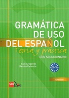 Gramatica de uso del espanol C1 - C2 Teoria y practica