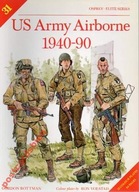 25259 US Army Airborne 1940-90: The First Fifty Y