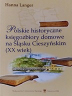Polskie historyczne księgozbiory domowe na Śląsku