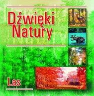 DŹWIĘKI NATURY - LAS CD Muzyka Relaksacyjna RELAX