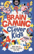 Brain Gaming for Clever Kids (R) Moore Gareth