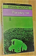 PIERWSZY RAZ - Moore