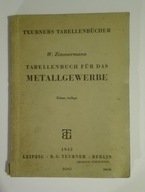 Tabellenbuch fur das Metallgewerbe Zimmermann 1943