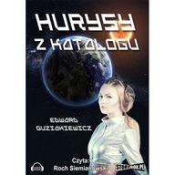 Hurysy z katalogu - E.Guziakiewicz - audiobook