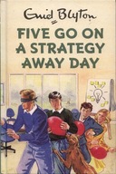 ATS Five Go On A Strategy Away Day Enid Blyton