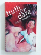 TRUTH OR DARE Anne WILSON