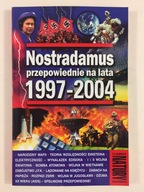 Nostradamus: przepowiednie na lata 1997 - 2004