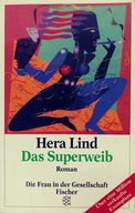 Das Superweib - Hera Lind
