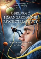 Obecność i zaangażowanie psychoterapeuty Greenberg, Geller NOWA UNIKAT