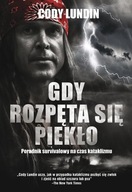 Gdy rozpęta się piekło Cody Lundin