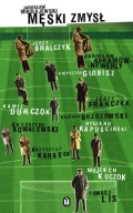 MĘSKI ZMYSŁ Jarosław Mikołajewski NOWA