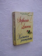 STEPHANIE LAURENS-KOCHANICA PRZEMYTNIKA WYD BIS /ROMANS HISTORYCZNY ANGLIA
