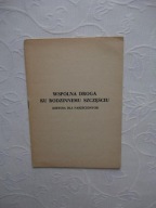 WSPÓLNA DROGA KU RODZINNEMU SZCZĘŚCIU NARZECZONYCH