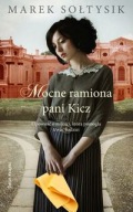 MOCNE RAMIONA PANI KICZ Marek Sołtysik ŚWIAT KSIĄŻ