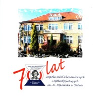 Olesno-70 lat Zespołu Szkół Ekonomicznych i L.O