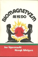 Biomagnetyzm Ai Ki Do