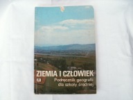 Ziemia i człowiek - Anna Dylikowa