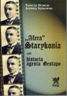 Afera Starykonia czyli historia agenta GESTAPO