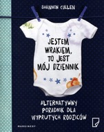 Jestem wrakiem, to jest mój dziennik Shannon Cullen