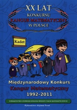 20-летие конкурса «Математический кенгуру» в Польше, Кадетский аксиомат