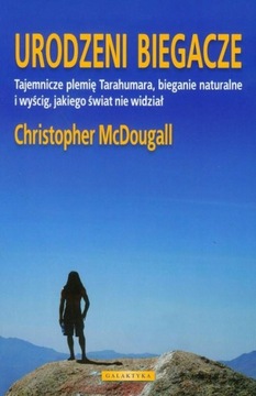 Urodzeni biegacze Christopher McDougall