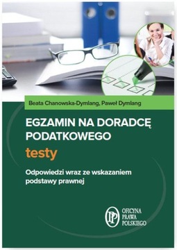 Egzamin na doradcę podatkowego. Testy