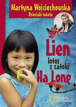 Lien, lotos z zatoki Ha Long Martyna Wojciechowska